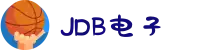 JDB(中国)电子-官方网站